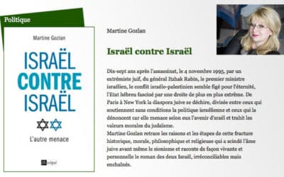 Martine Gozlan publie Israël contre Israël
