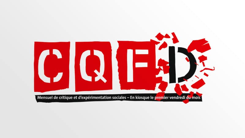 CQFD, le mensuel de l’extrême-gauche, crie famine