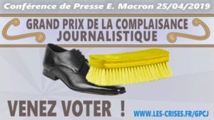 Journalisme de complaisance, la conférence de presse d’Emmanuel Macron du 25 avril 2019