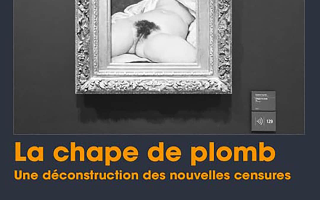 La Chape de plomb, d’Alain de Benoist