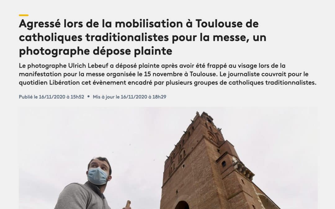 Journalistes agressés à Toulouse : une manipulation de l’extrême gauche