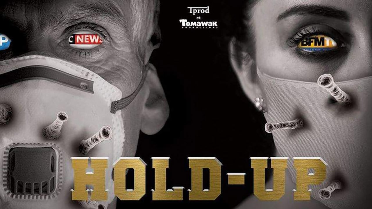 Hold up, le documentaire honni des médias de grand chemin
