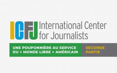 L’ICFJ : une pouponnière au service du « monde libre » américain (2)