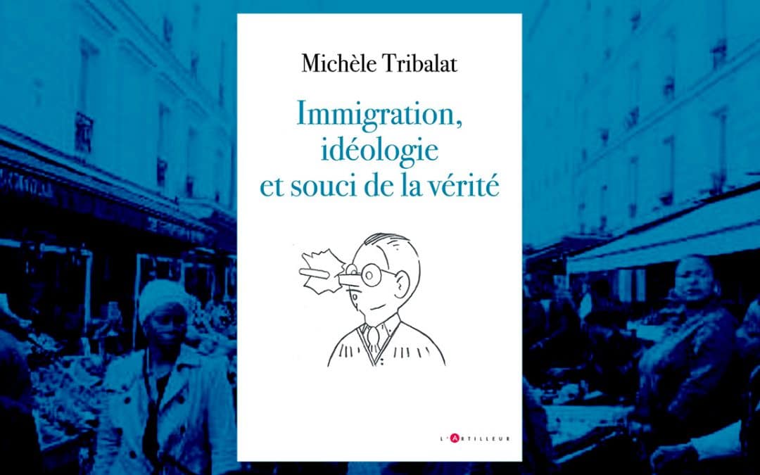 «&nbsp;Immigration, idéologie et souci de la vérité&nbsp;»&nbsp;: retour sur un essai passé inaperçu