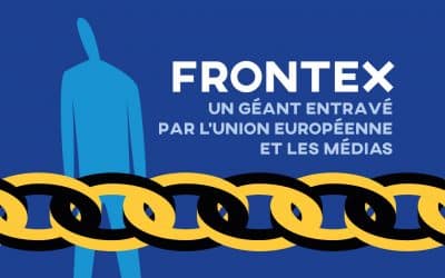 Frontex : un géant entravé par l’UE et les médias