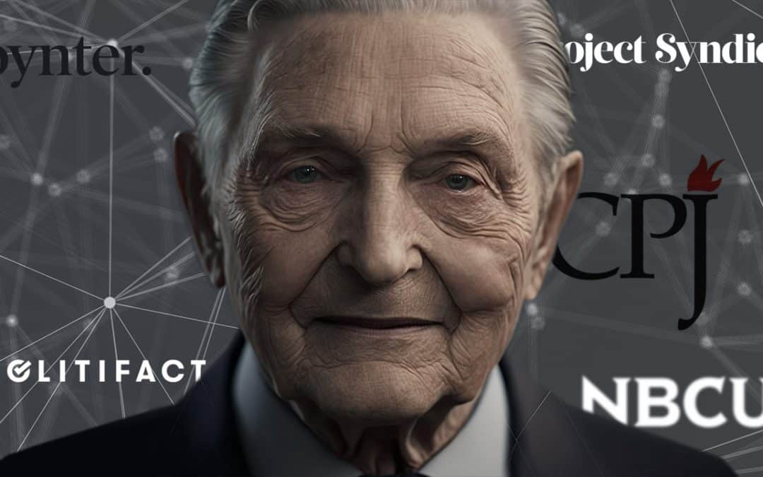 La galaxie médiatique de Soros passée au crible