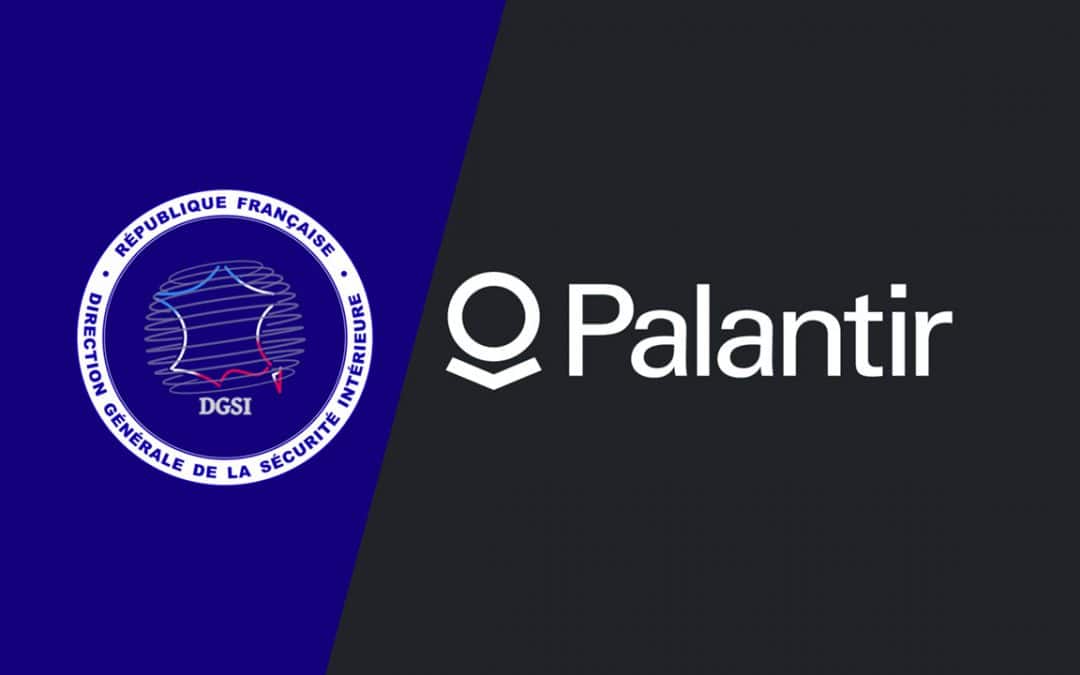 Souveraineté numérique, comment la DGSI veut s’affranchir de Palantir