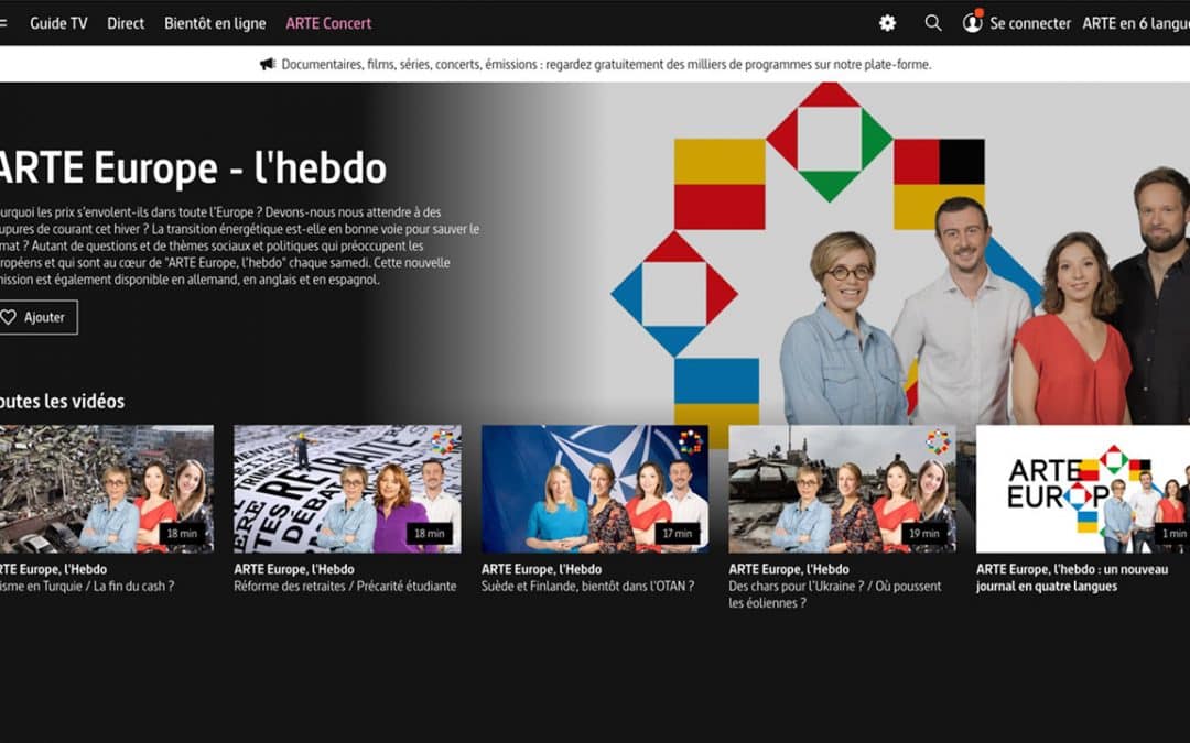 « Arte Europe — l’hebdo » : la chaîne franco-allemande à l’assaut du continent. Première partie