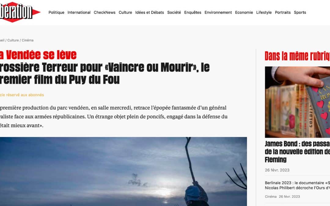 Sur les médias et le film Vaincre ou mourir du Puy du&nbsp;Fou