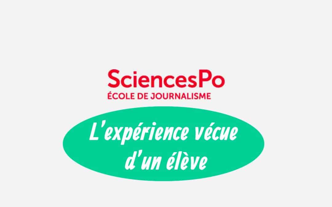 Sciences Po journalisme, l’expérience vécue d’un&nbsp;élève