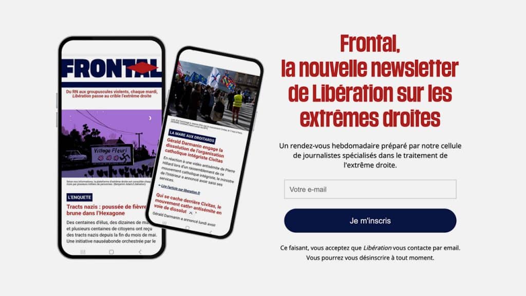 Renforcement de la couverture « extrême-droite » : Frontal, la priorité éculée de Libération pour sa rentrée