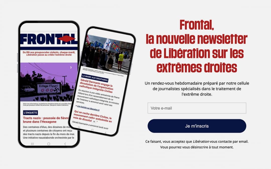 Renforcement de la couverture « extrême-droite » : Frontal, la priorité éculée de Libération pour sa rentrée