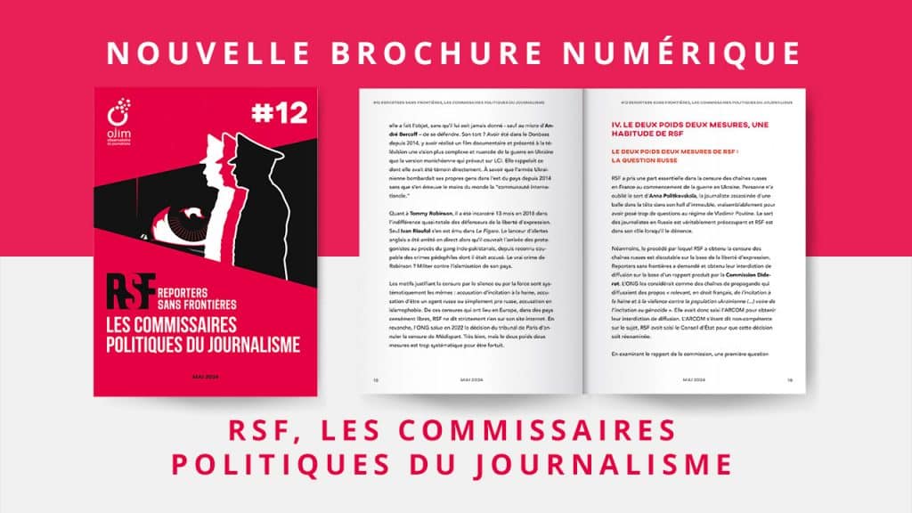 Un dossier sur RSF et un appel à nos lecteurs
