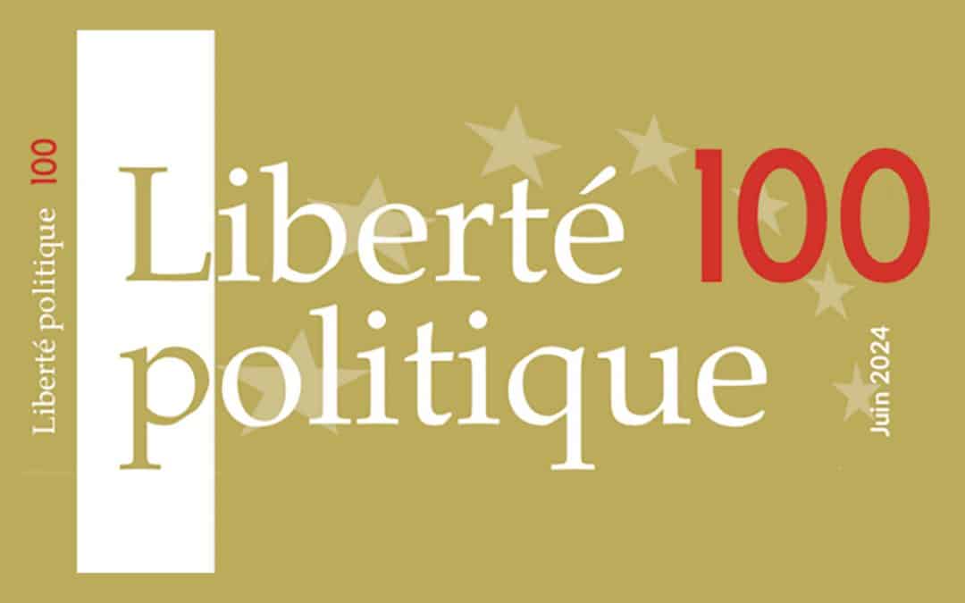 Liberté Politique fête son centième numéro