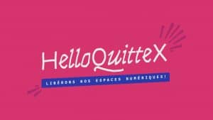 HelloQuitteX : ces médias qui aiment la censure