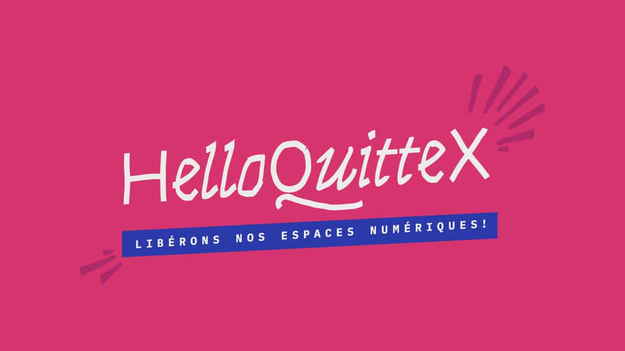 HelloQuitteX : ces médias qui aiment la censure HelloQuitteX : ces médias qui aiment la censure