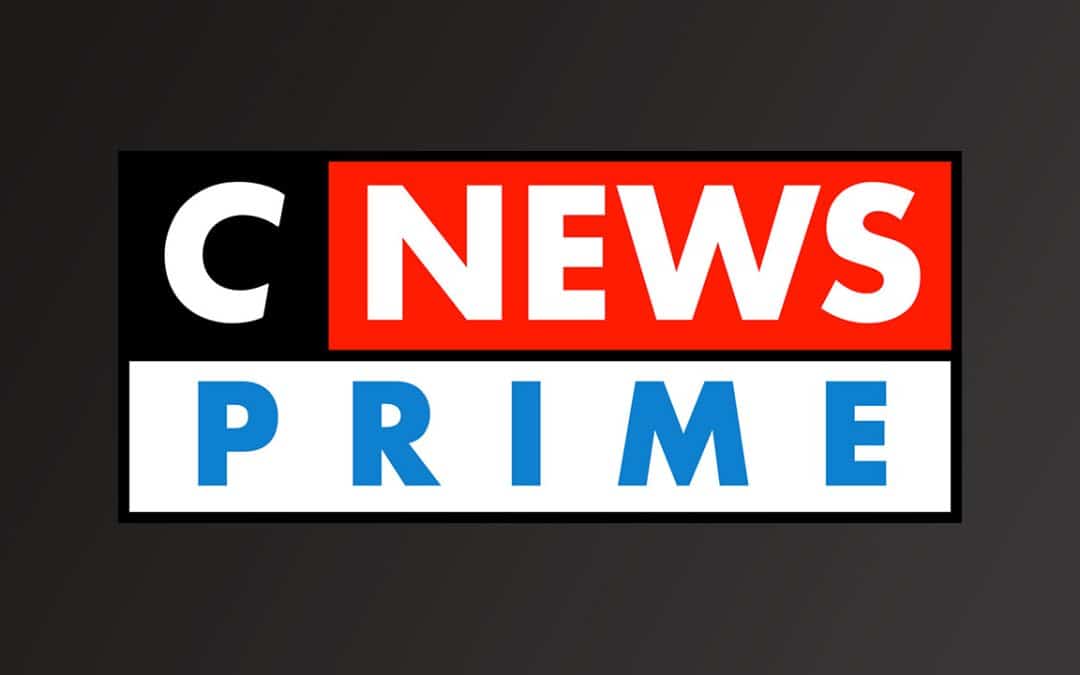 CNews Prime : l’innovation qui renforce l’information en direct