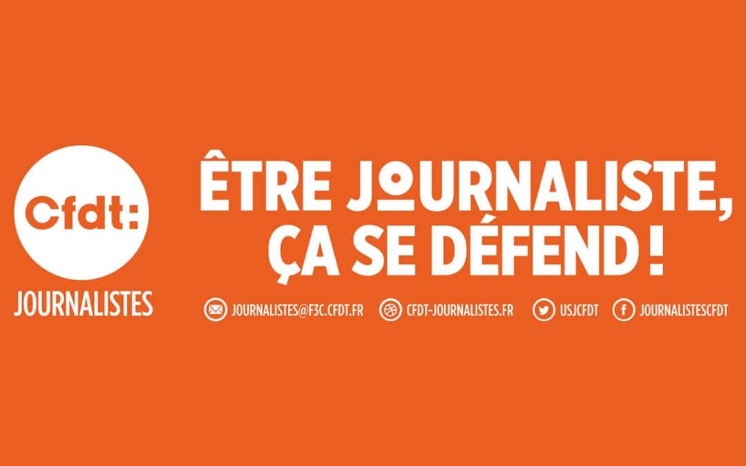 Quand la CFDT-Journalistes (re)part en croisade contre « l’extrême droite&nbsp;»